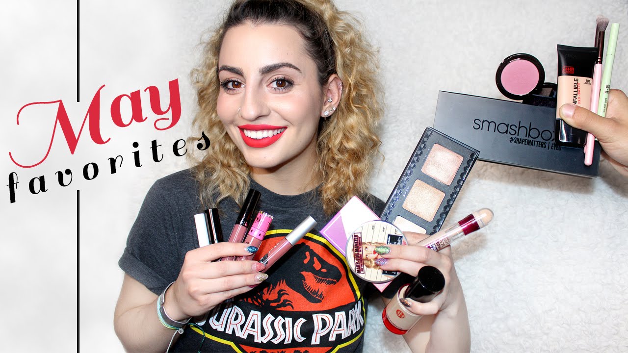 May Favorites!!