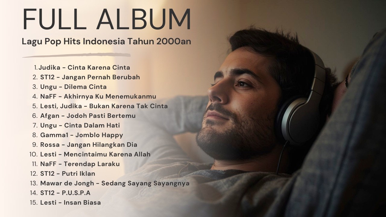 Lagu Enak Didengar Saat Santai Dan Kerja || Lagu Pop Hits Indonesia Tahun 2000an || Judika,ST12,Ungu