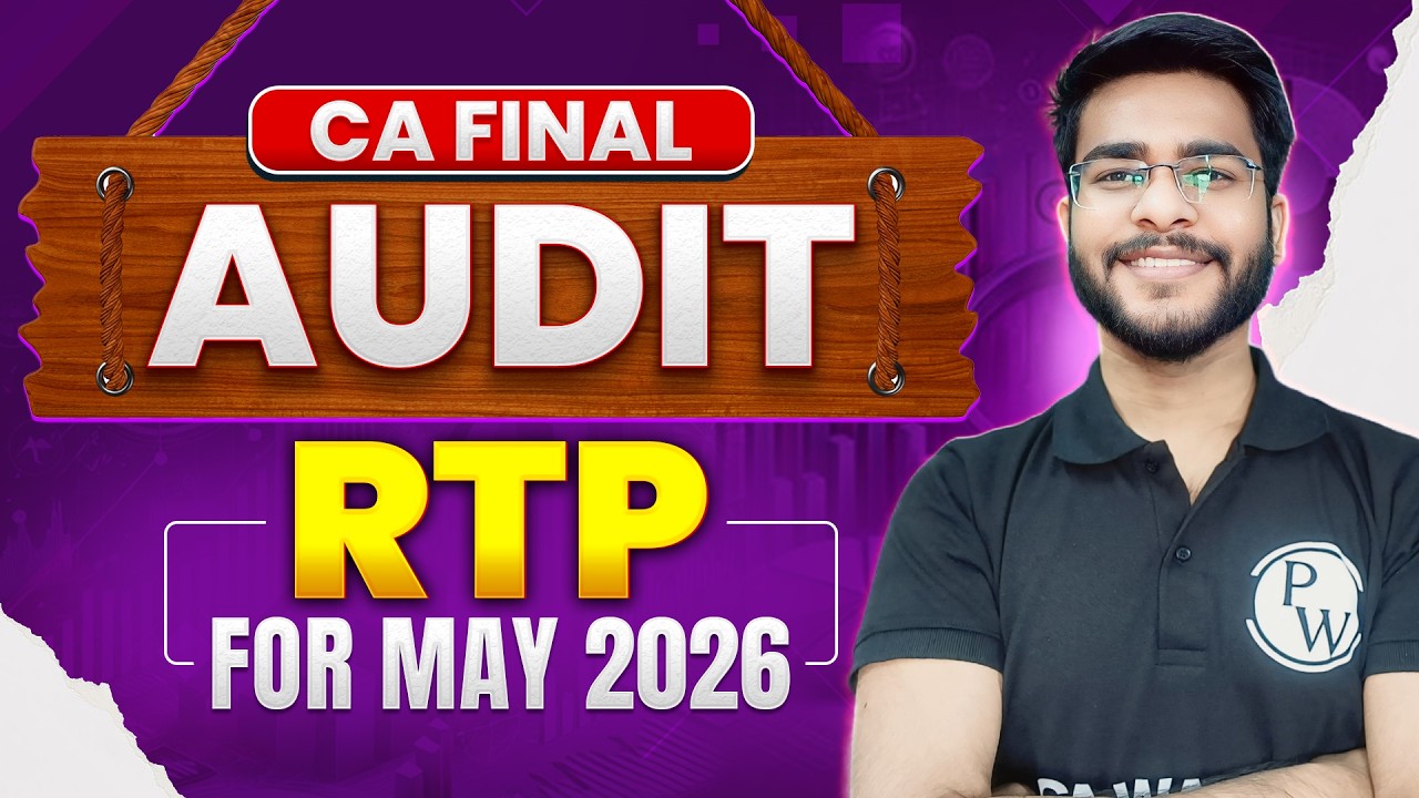 CA Final Audit RTP May 2026 | Complete RTP Analysis | CA Final RTP | CA Hemant Somani