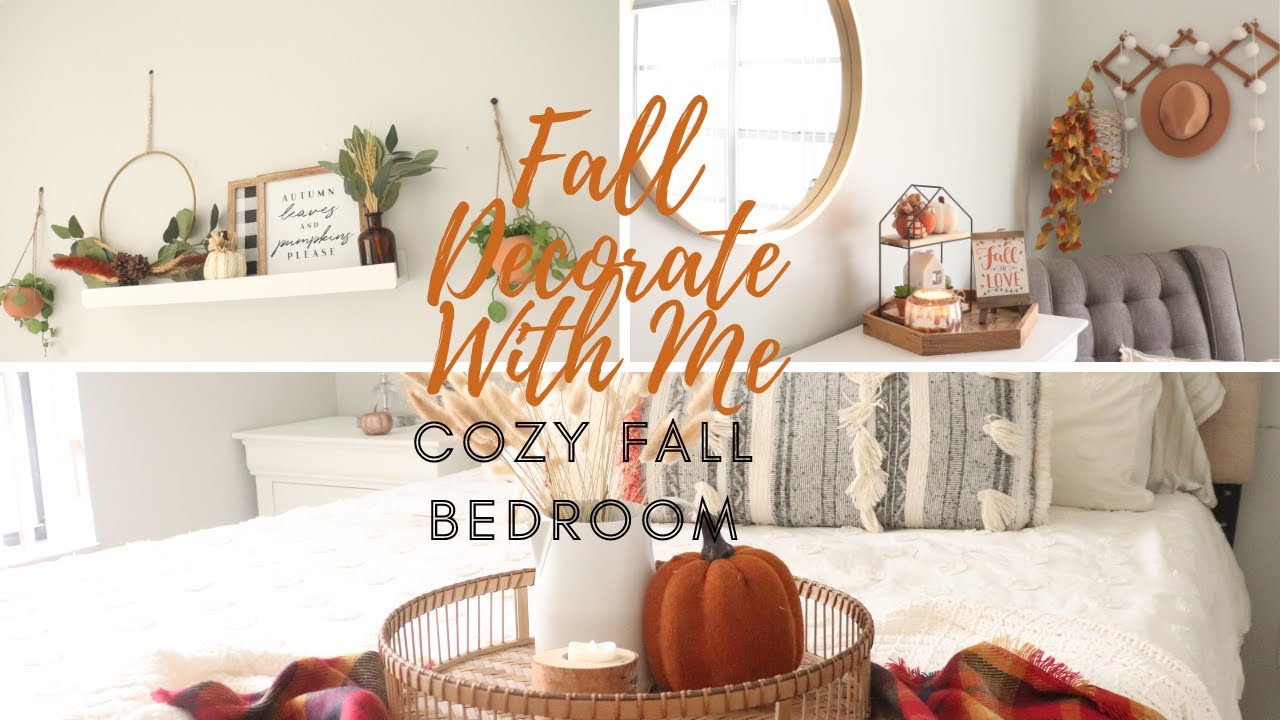 Fall Farmhouse Decorate With Me 2020 | Cozy Fall Bedroom Decor | Fall DIY
