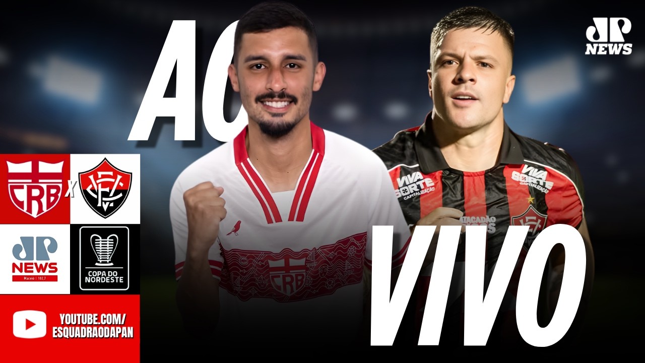 CRB X VIT&Oacute;RIA - AO VIVO - COM IMAGENS - COPA DO NORDESTE 2026 - REI PEL&Eacute;