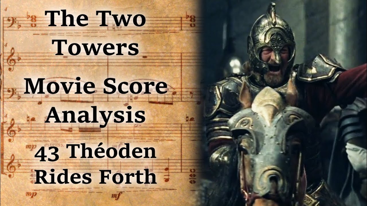 2.43 Théoden Rides Forth | LotR Score Analysis