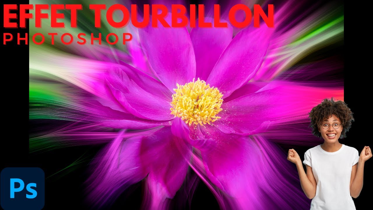 CRÉATIVITÉ et EFFET TOURBILLON avec PHOTOSHOP