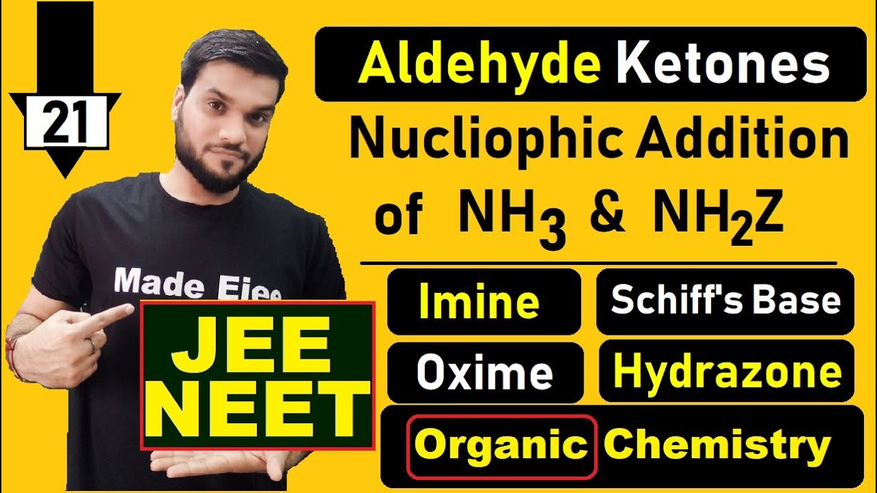 (L-21) Aldehyde Ketones || Addition of Amonia & its Derivatives || NEET JEE || By Arvind Arora