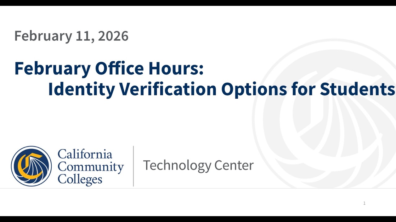 CCCApply ID Verification Revisited - February 11, 2026
