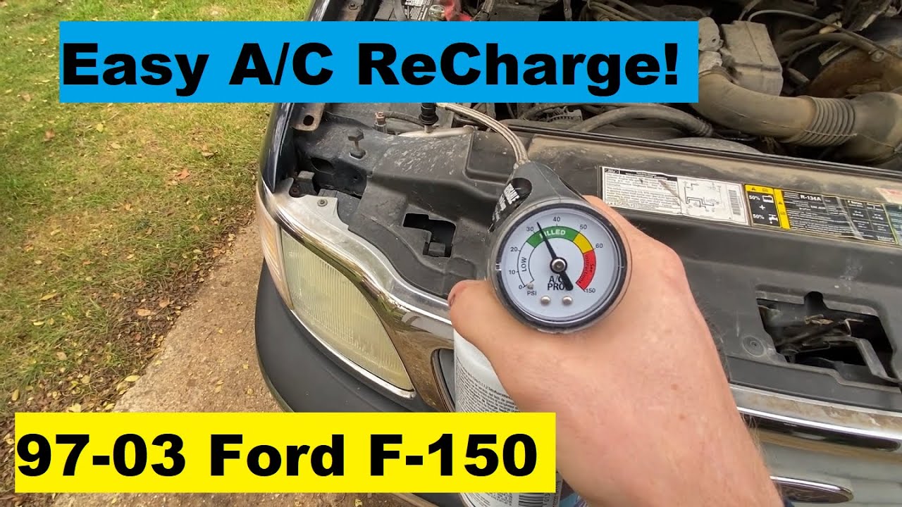 Как зарядить кондиционер Ford F150 своими руками 97 98 99 00 01 02 03 1997 1998 1999 2000 2001 20...