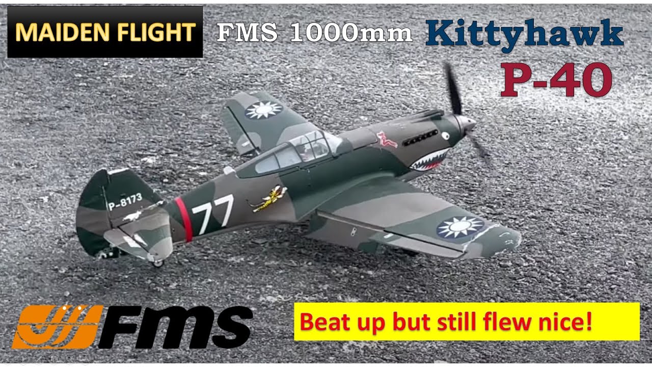 Purchase a 2nd hand FMS P-40B Flying Tiger 980mm PNP and maiden it without Gyro (Old but GOLD)