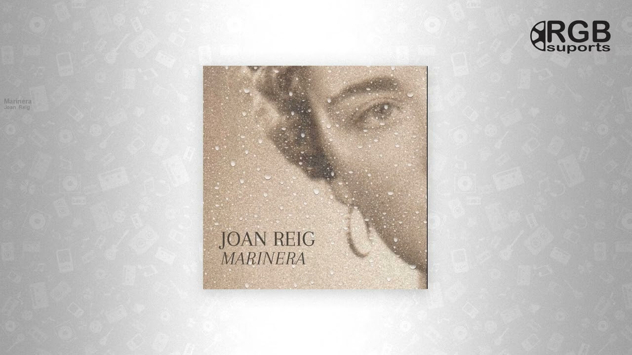 Joan Reig - Marinera