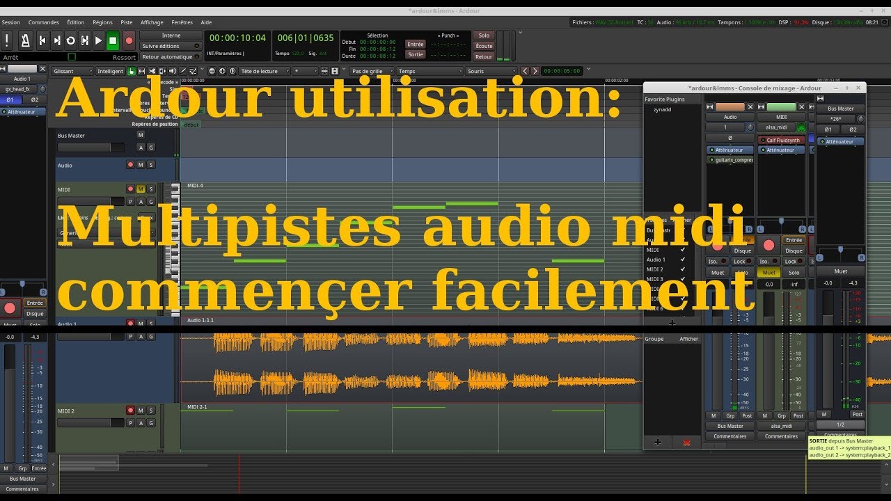 Ardour 3: d&eacute;marrage les bases pour commen&ccedil;er facilement