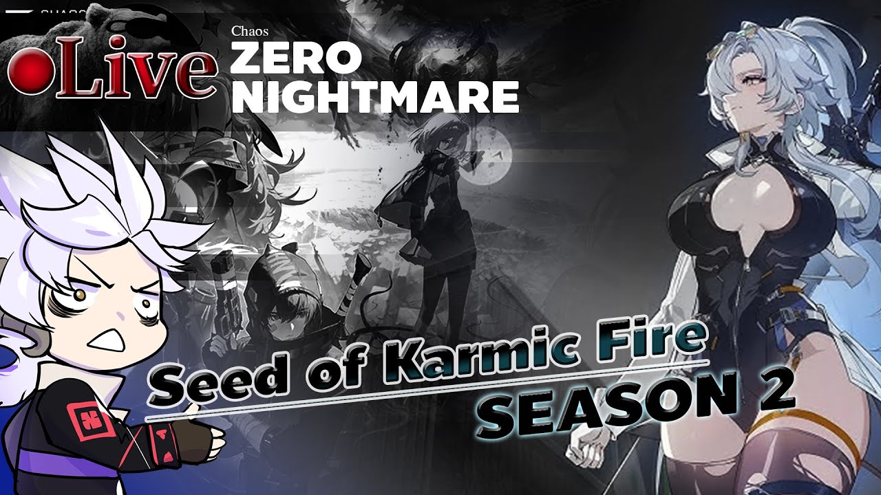 Chaos Zero Nightmare | Nine SS2 | Live 33