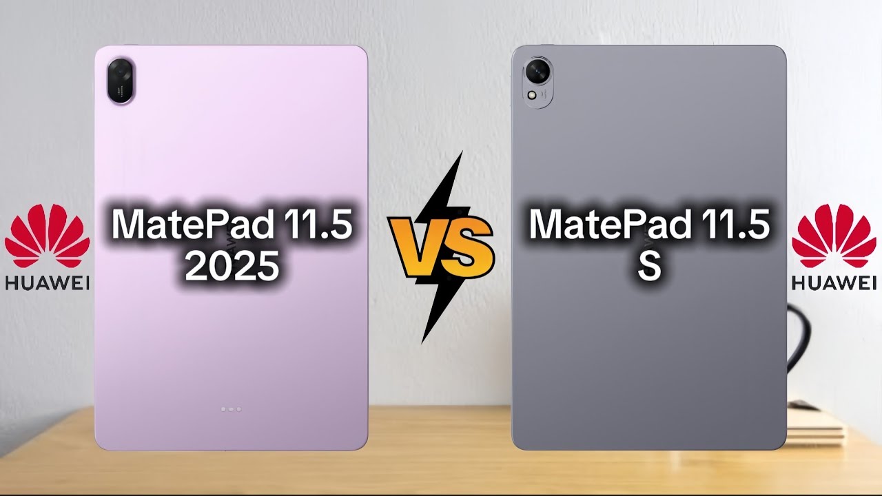 HUAWEI MatePad 11.5 2025 vs HUAWEI MatePad 11.5 S | Full comparison