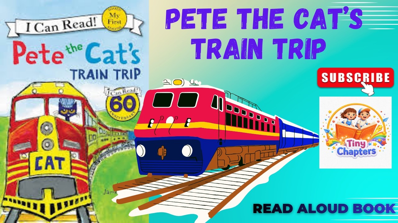 Pete The Cat Read Aloud Story For Kids | Pete The Cat's Train Trip | Motivational Story