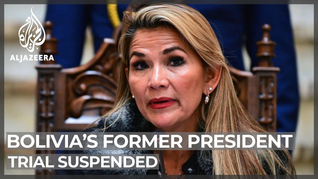 Trial against Bolivia’s former president Jeanine Anez suspended