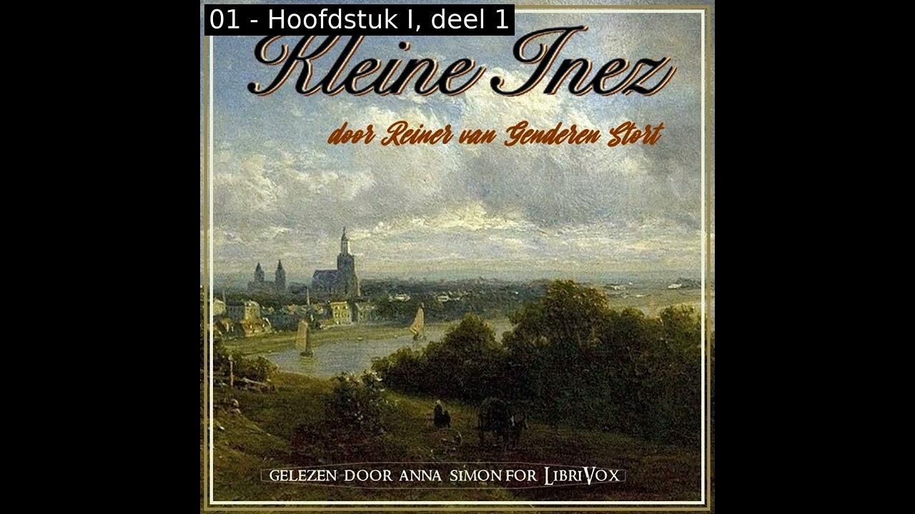 Kleine Inez by Reinier van Genderen Stort read by Anna Simon | Full Audio Book