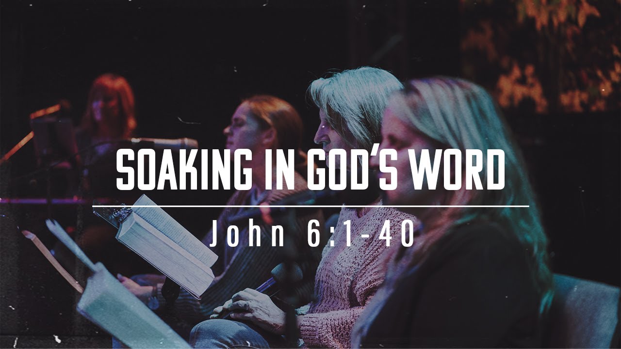 🙏 Soaking in God's word (John 6:1-40) l Santa Maria Healing Rooms