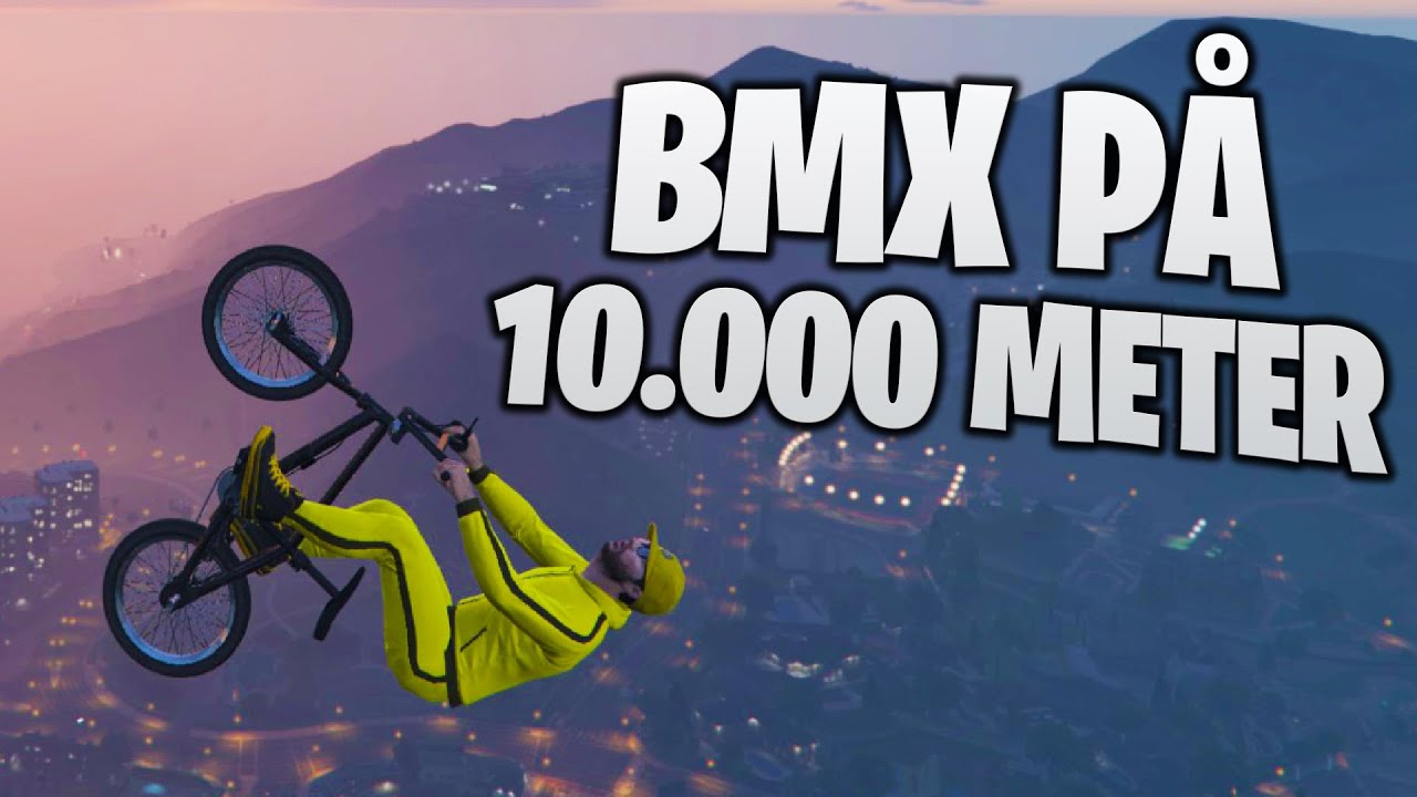 BMX på 10.000 Meter i GTA 5