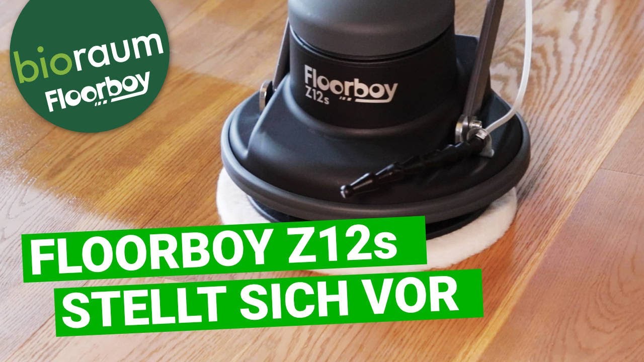 Floorboy Z12s stellt sich vor