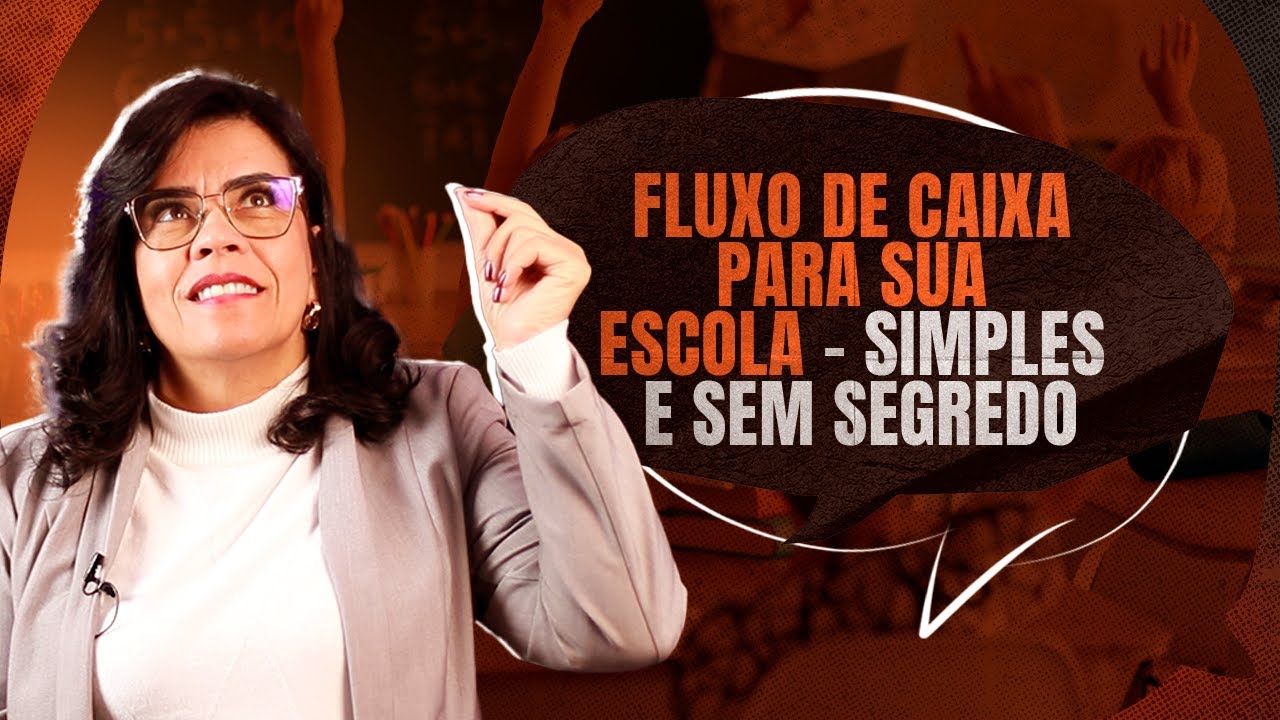 Como aumentar o fluxo de caixa da sua escola - Dicas para melhorar a gestão financeira