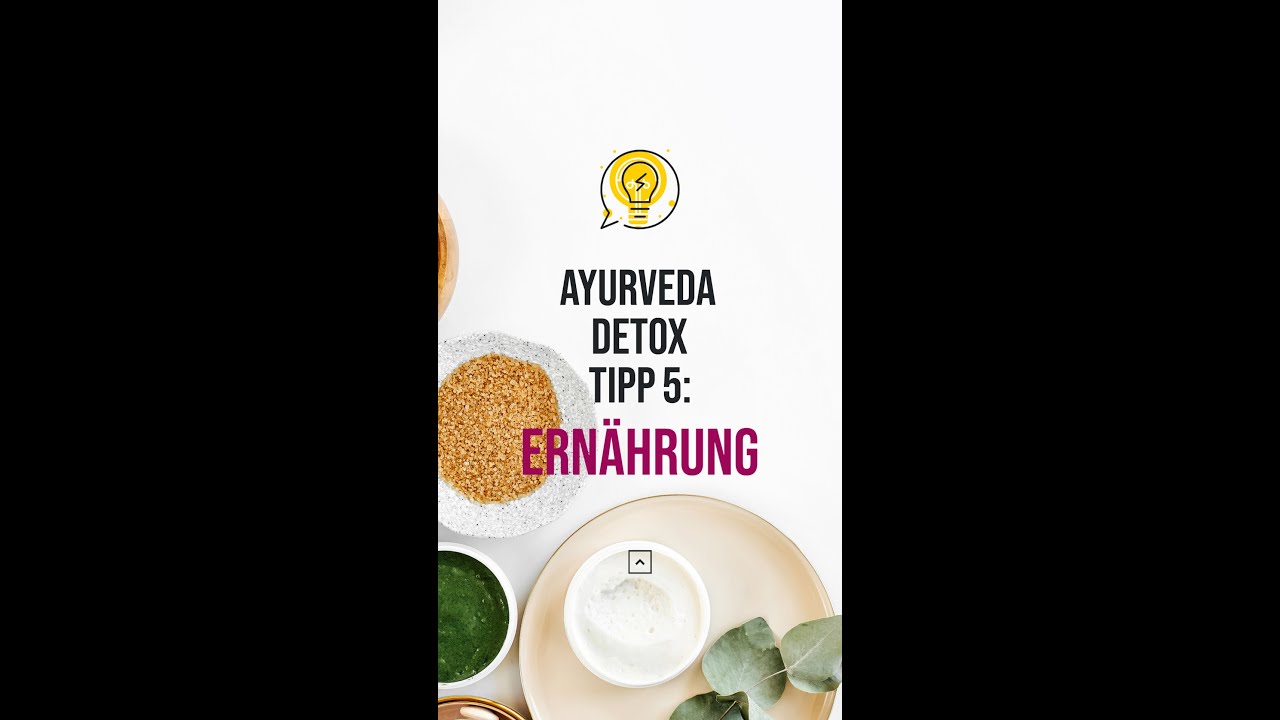 Ayurveda Detox Tipps (5): Ern&auml;hrung zur Darmreinigung und -pflege & Entgiftung | Kaya Veda Ayurveda