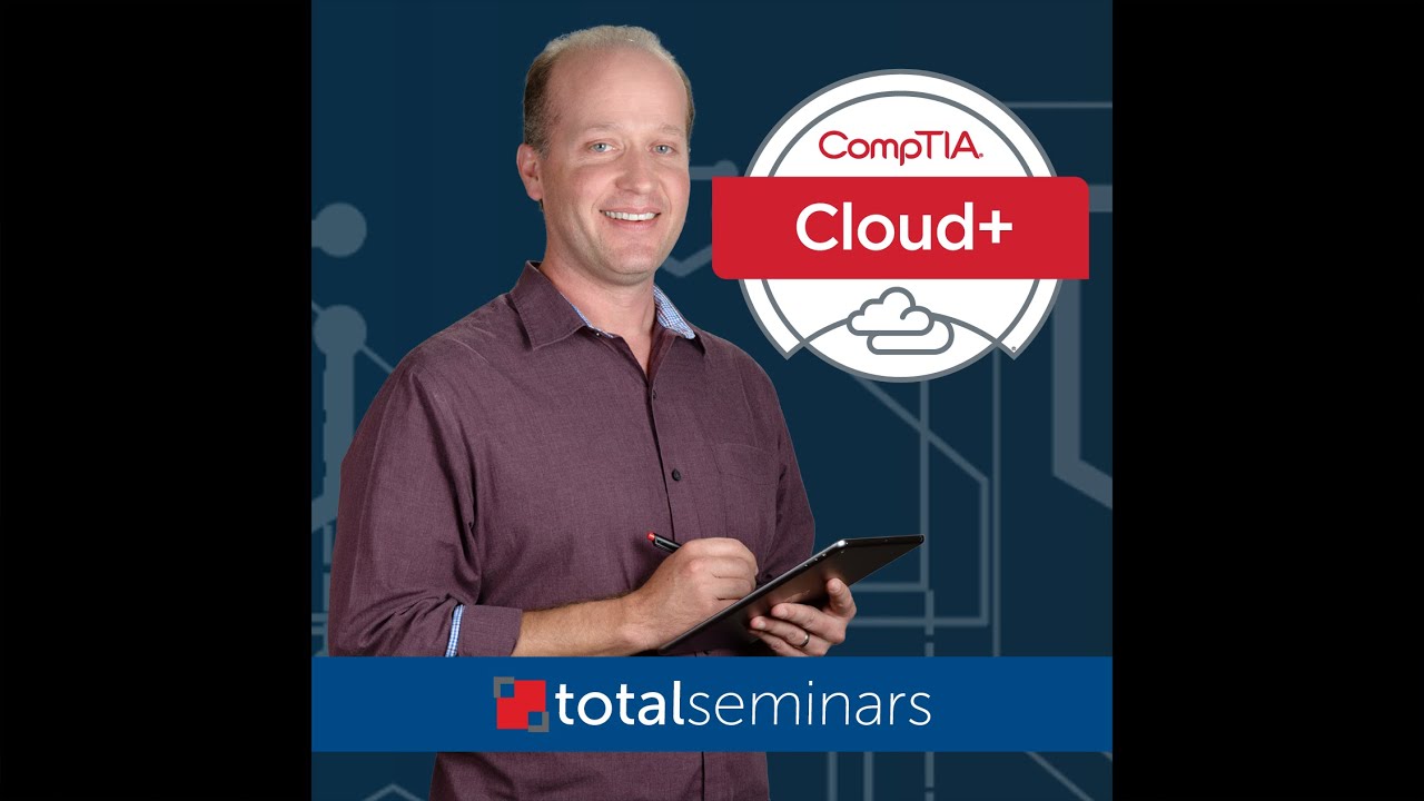 Introduction to CompTIA Cloud+