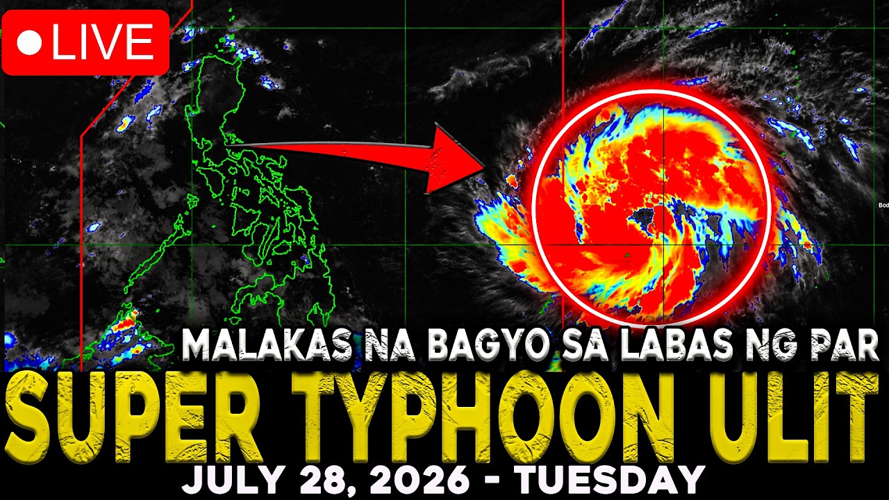 JULY 28 2026 | SUPER TYPHOON SA LABAS NG PAR! AT DALAWA PANG BAGYO ANG LALAPIT SA BANSA!