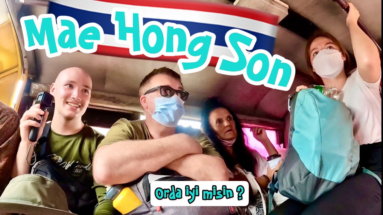 Pai’den Myanmar Sınırına Tuktukla Yaptığım Saklı Cennet Yolculuğu | Mae Hong Son - Tayland - 101