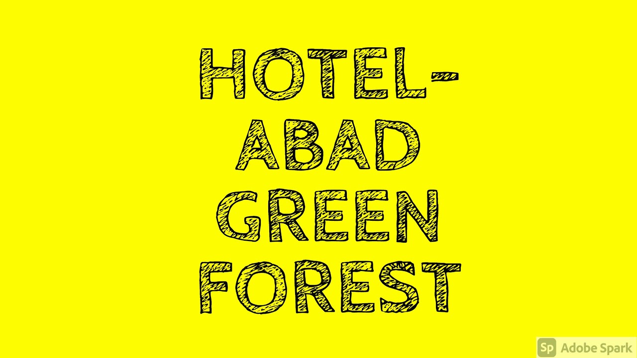 Hotel-Abad Green Forest Review!!