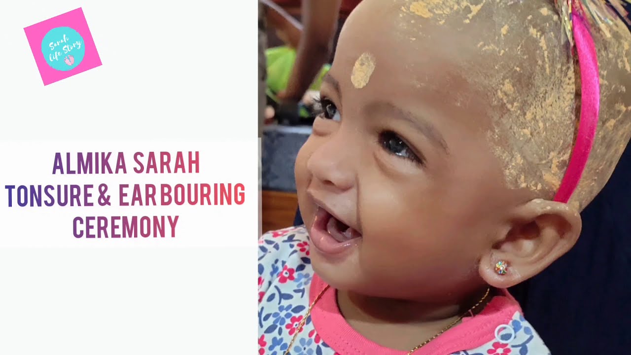 Baby Sarah | Tonsure & Ear Bouring Ceremony | Velankanni | After Lock down November 5th,2020