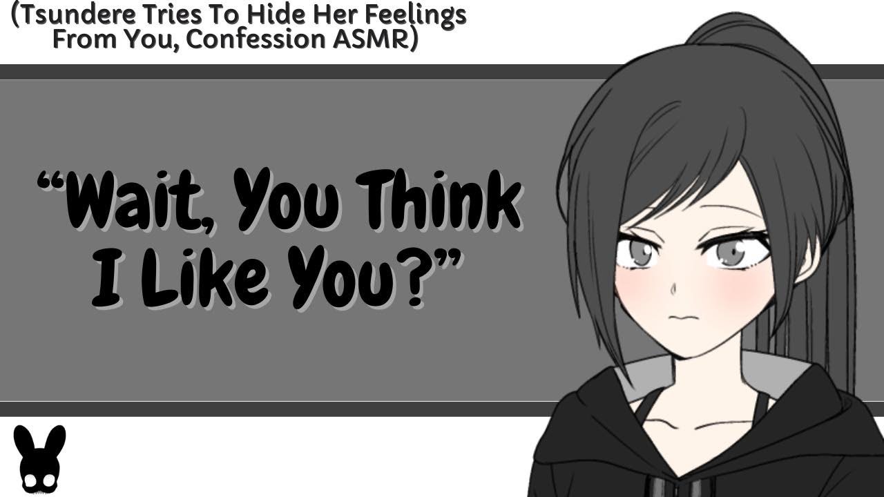 Wait, You Think I Like You? (Tsundere Confession ASMR)