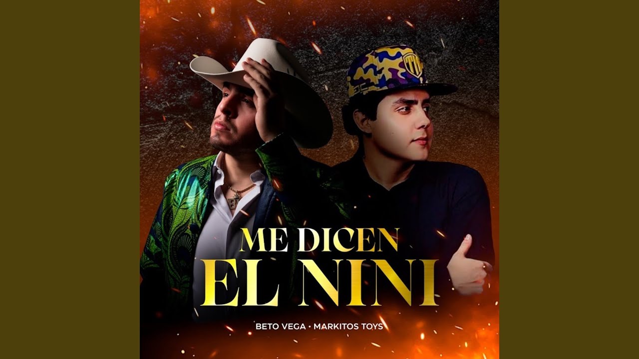 Me Dicen El Nini