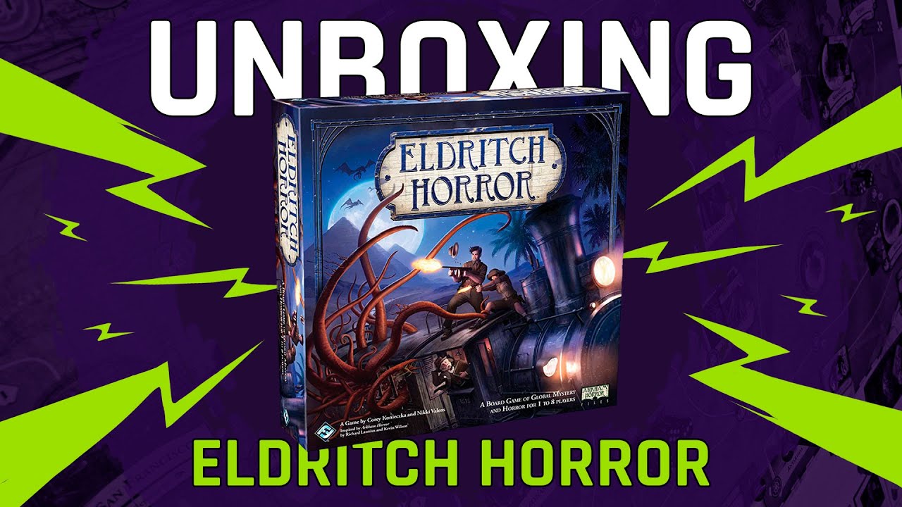 UNBOXING: Eldritch Horror - Un juegazo con todo el horror de LOVECRAFT