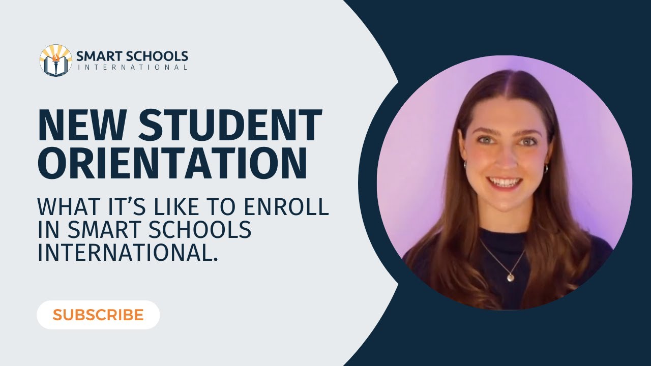 New Student Orientation | Smart Schools International