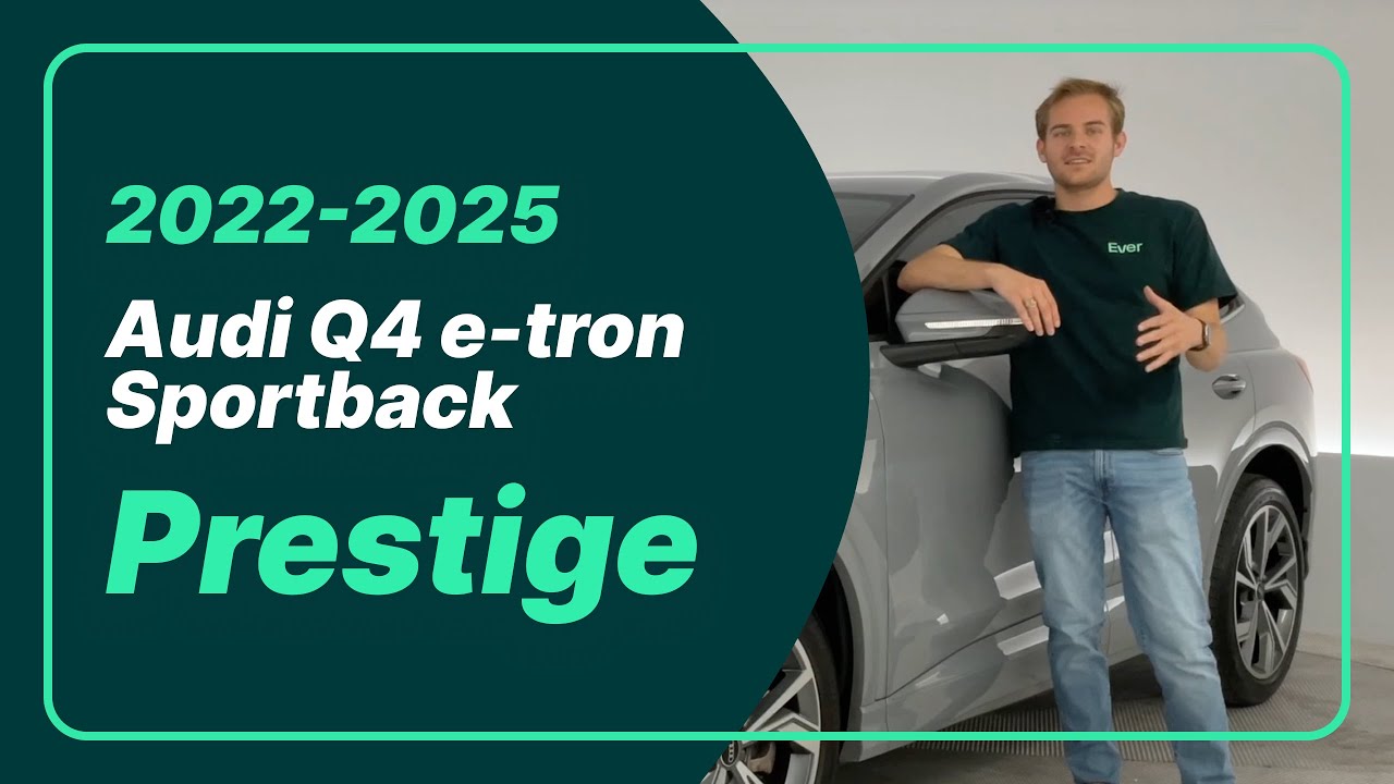 Audi Q4 e-tron Sportback Prestige (2022-2025) | Trim Review & Features