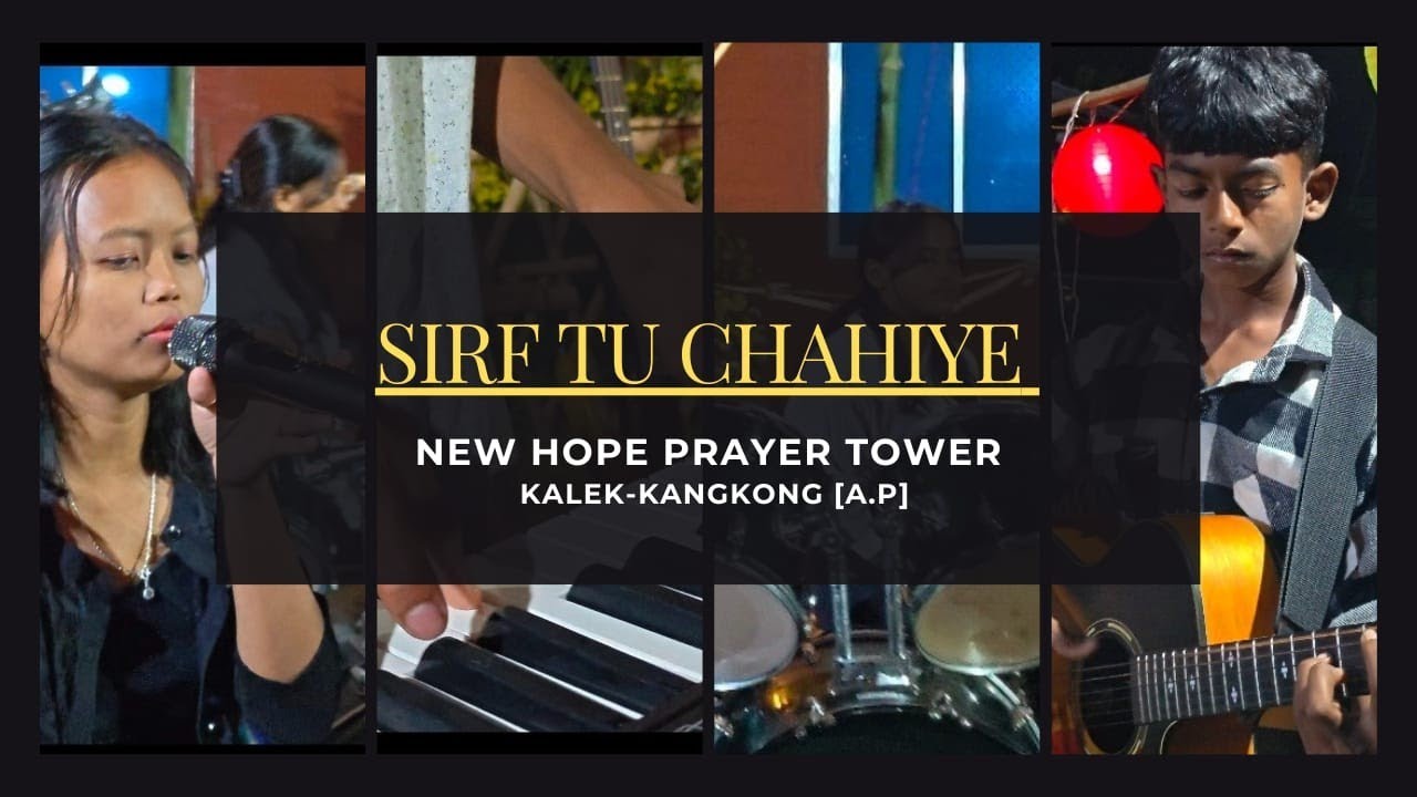 Sirf Tu Chahiye | Worship School Student | Simion | Mumtak | Roni | parts Mum | Hindi Christian Song