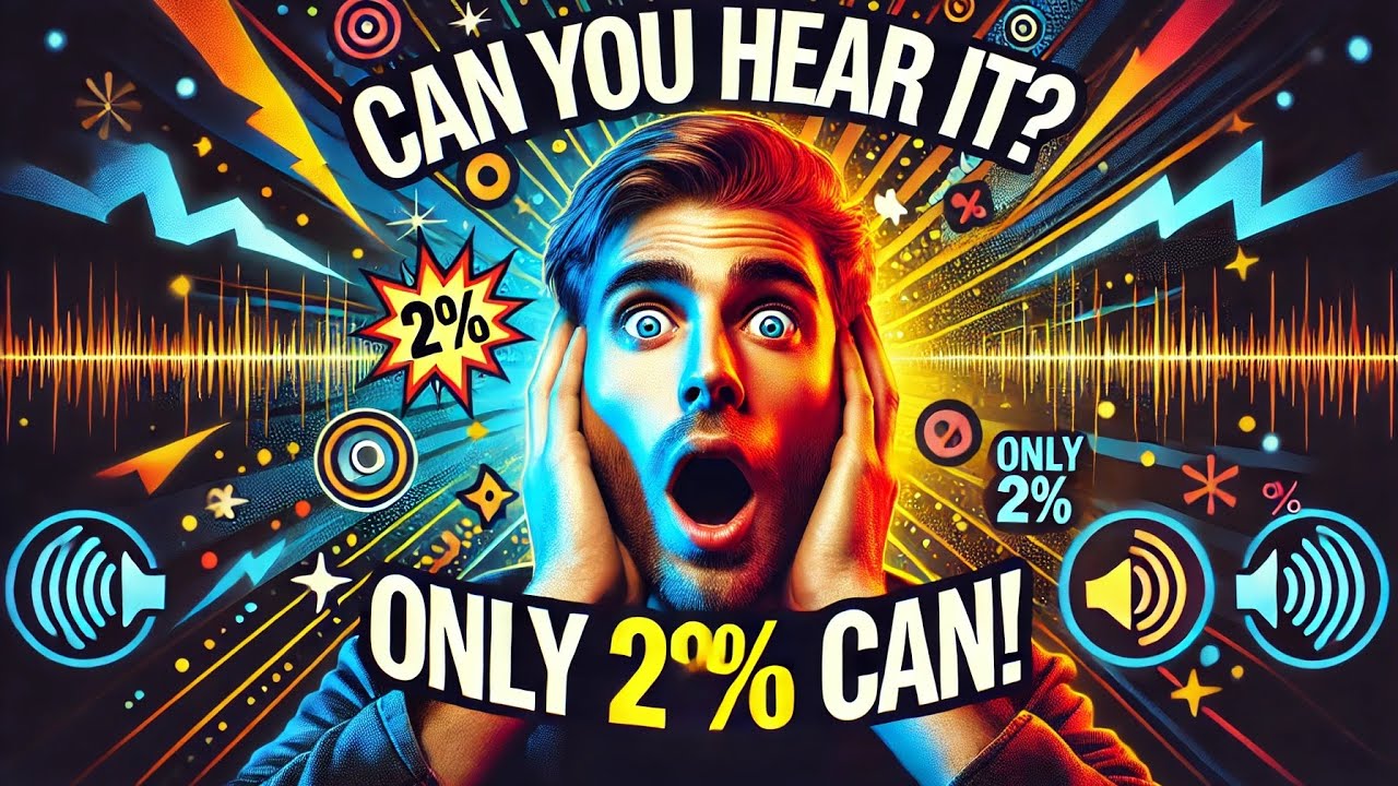 The Strange Sound Only 2% Of People Can Hear