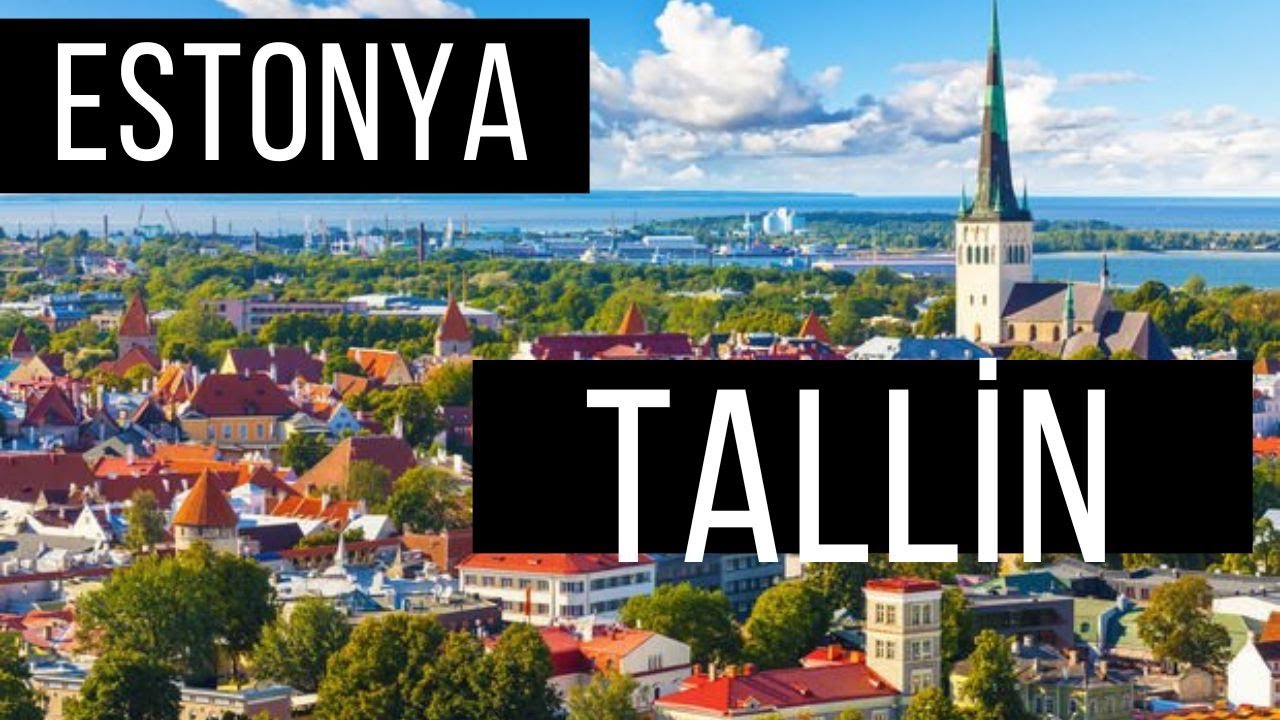 Estonya Tallin Gezi Notları