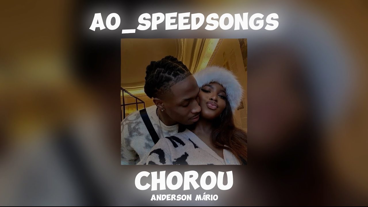 Anderson Mário- Chorou ✨SPEED UP✨