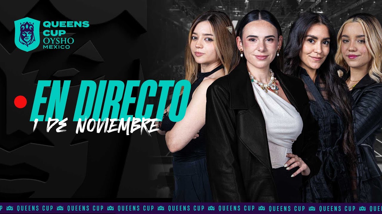 👑QUEENS CUP OYSHO MEXICO│Jornada 3 ⚽​