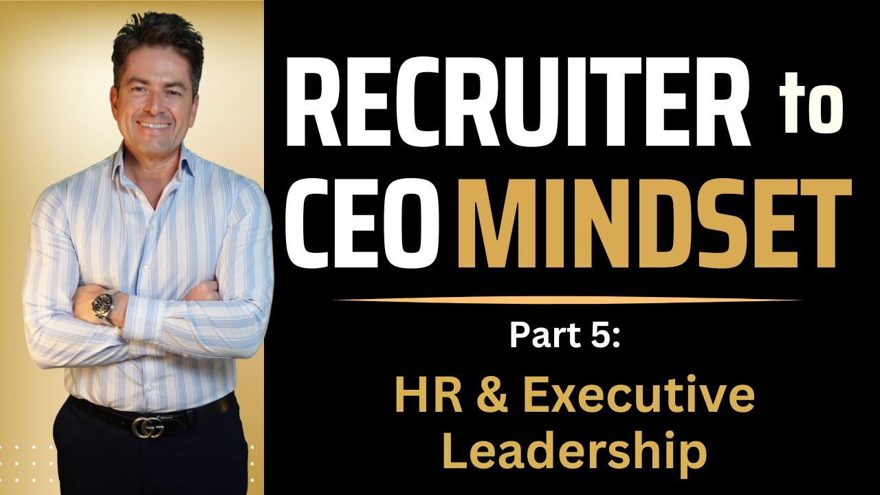 How to be a Strategic Partner w/ HR & C-Levels | 5 of 5-Part Series