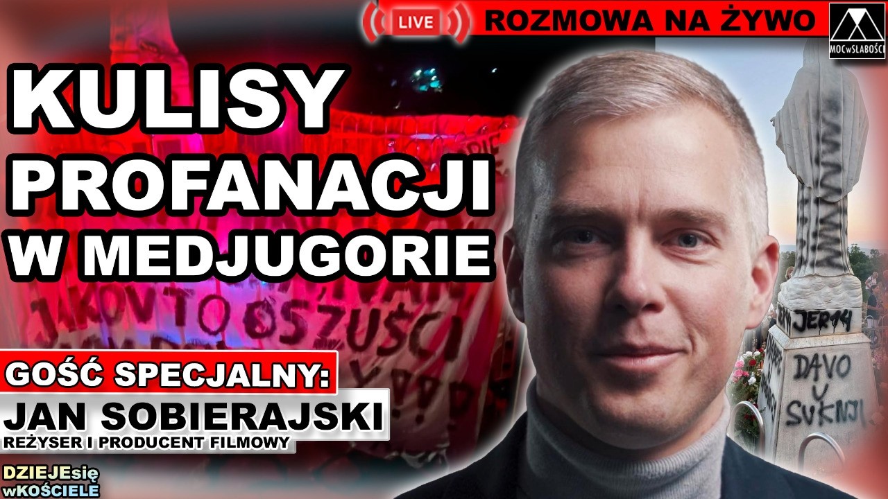 KULISY PROFANACJI W MEDJUGORIE. DLACZEGO BARTEK TO ZROBIŁ? - Jan Sobierajski