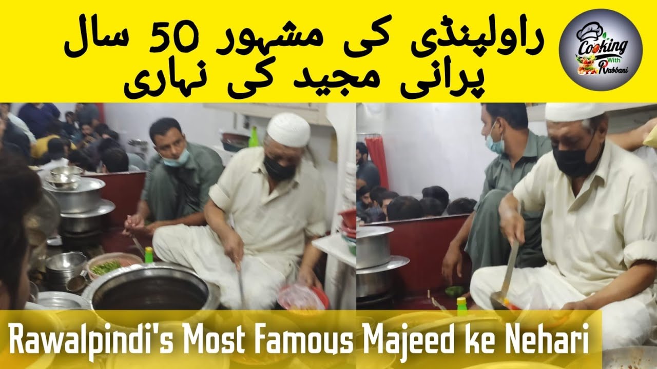 Pakistani Street Food | 50 Years Old Majeed Ke Nihari Famous Nihari in Rawalpindi | Vlog by Rabbani