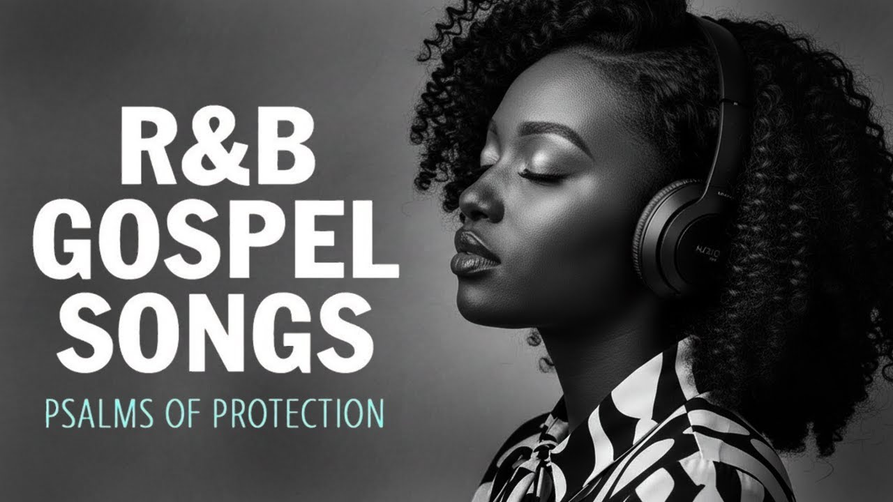 BEST Psalms in Soulful R&B | Uplifting Christian Playlist for Study, Comfort & Relax