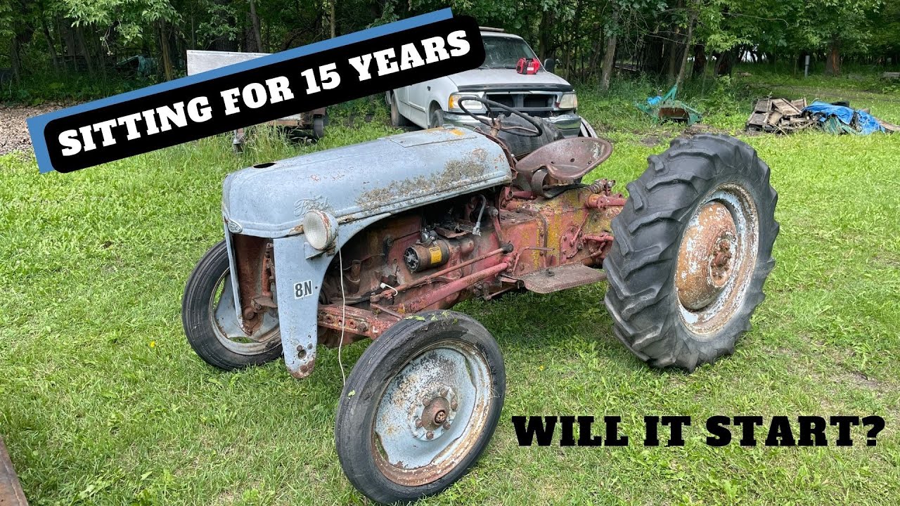 Заведётся ли? 15 лет простоя! Трактор Ford 8N за 250 долларов