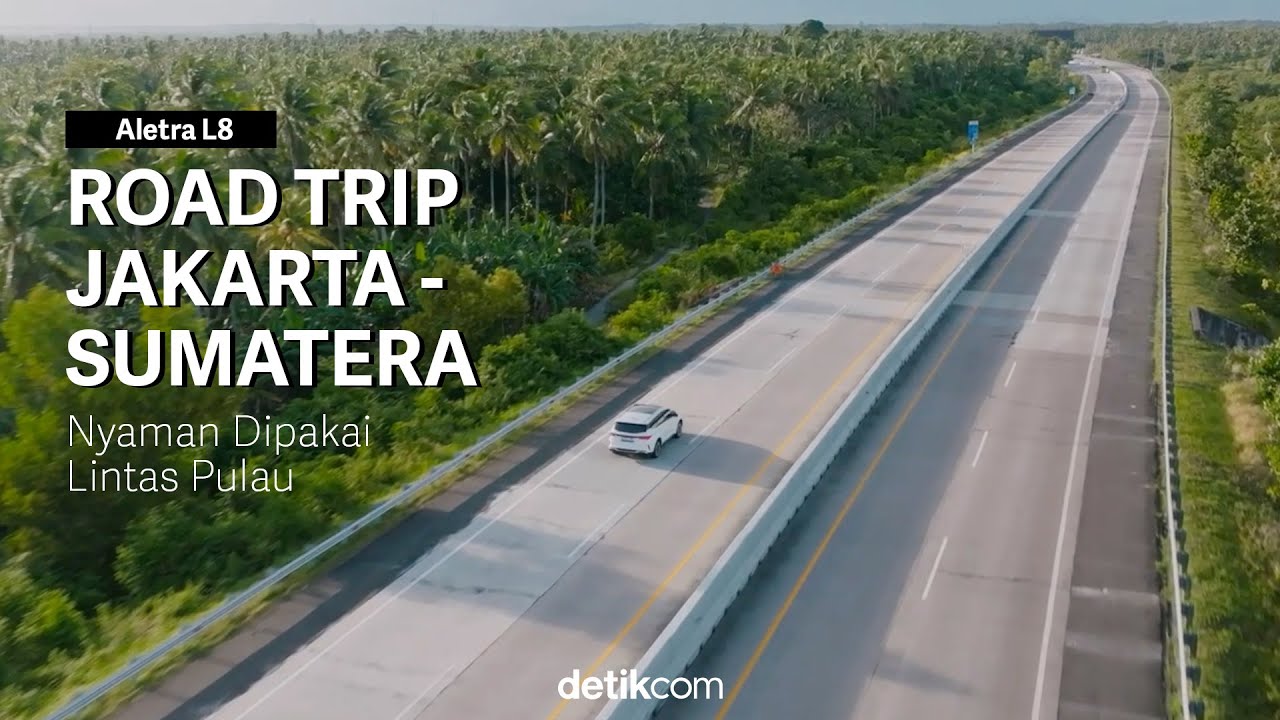 Road Trip Pakai Mobil Listrik Jakarta–Sumatera, Aletra L8 Nyaman Dipakai Lintas Pulau