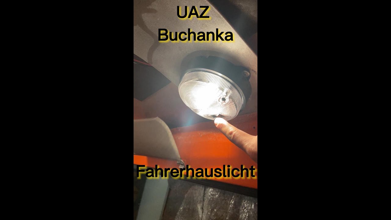 UAZ Buchanka - [#5] Zusatzlampe für das Fahrerhaus