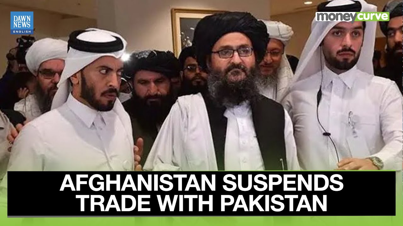 Afghan Regime&rsquo;s Move To Suspend Trade Sends Shock Waves Through KP | Dawn News English
