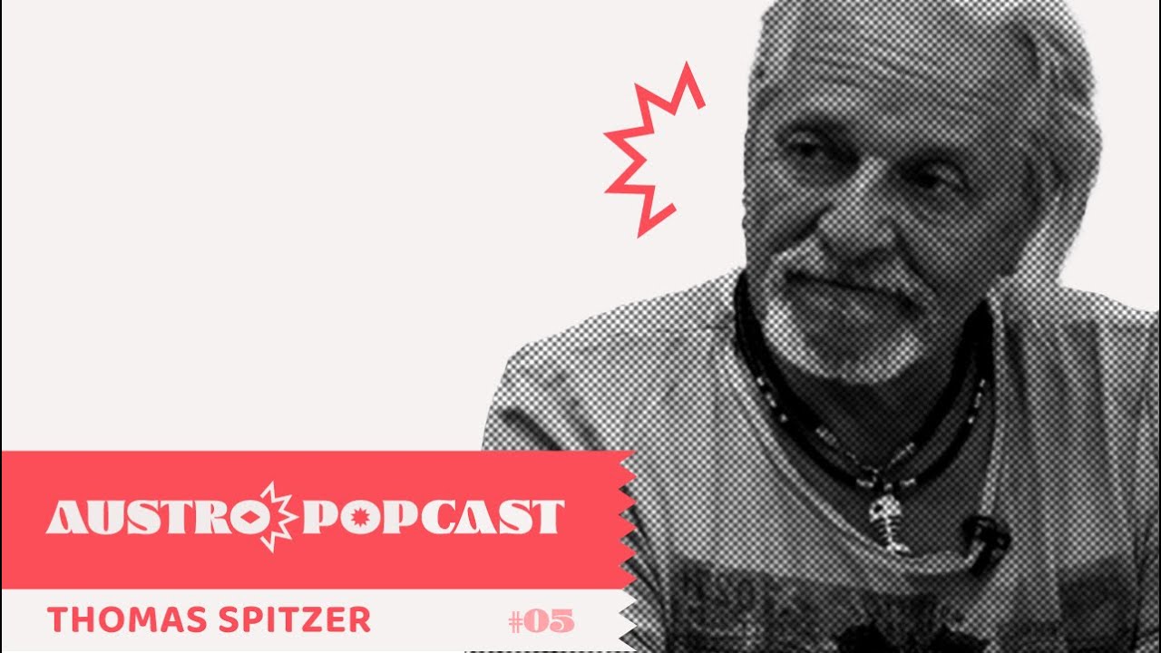 Austropopcast #05 mit EAV Mastermind Thomas Spitzer