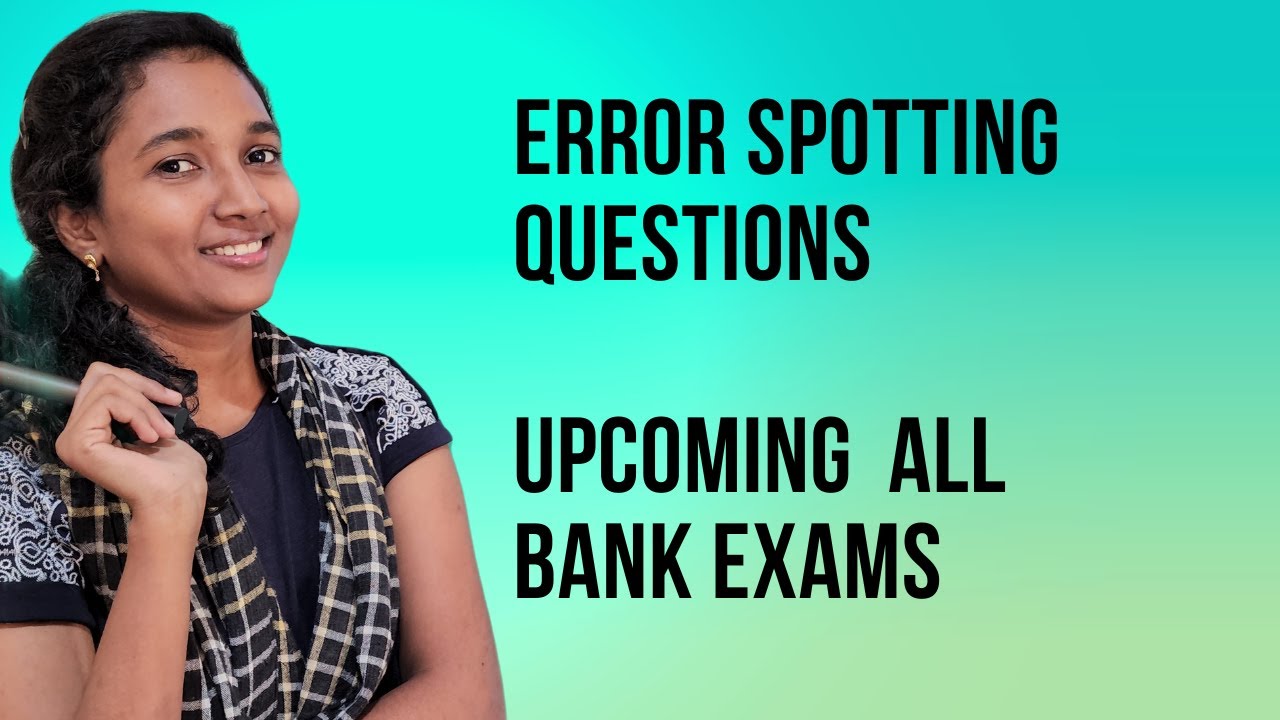 ERROR SPOTTING| ENGLISH |ALL COMPETITIVE EXAMS EXAMS | REENA
