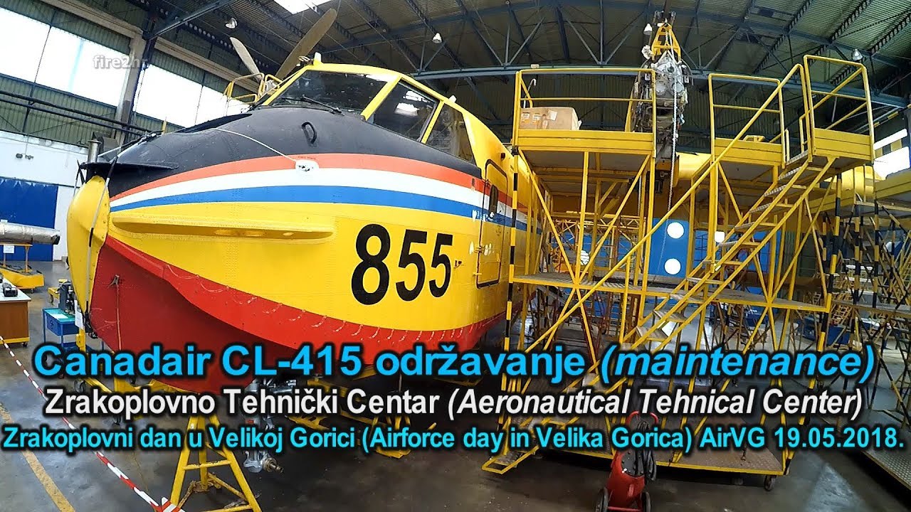 Canadair CL-415 održavanje-maintenance (ZTC-ATC) AirVG2018 (19.05.2018.)