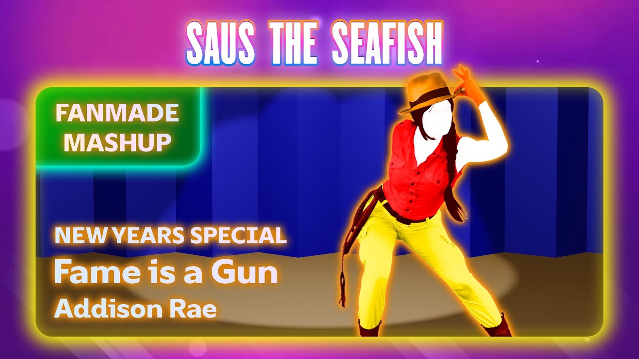 Fame is a Gun by Addison Rae - Just Dance Fanmade Mashup - New Years Special
